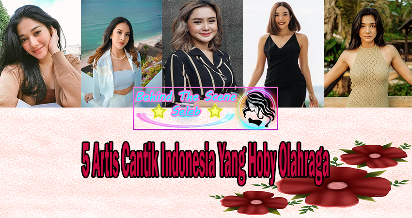 5 Artis Cantik Indonesia Yang Hoby Olahraga