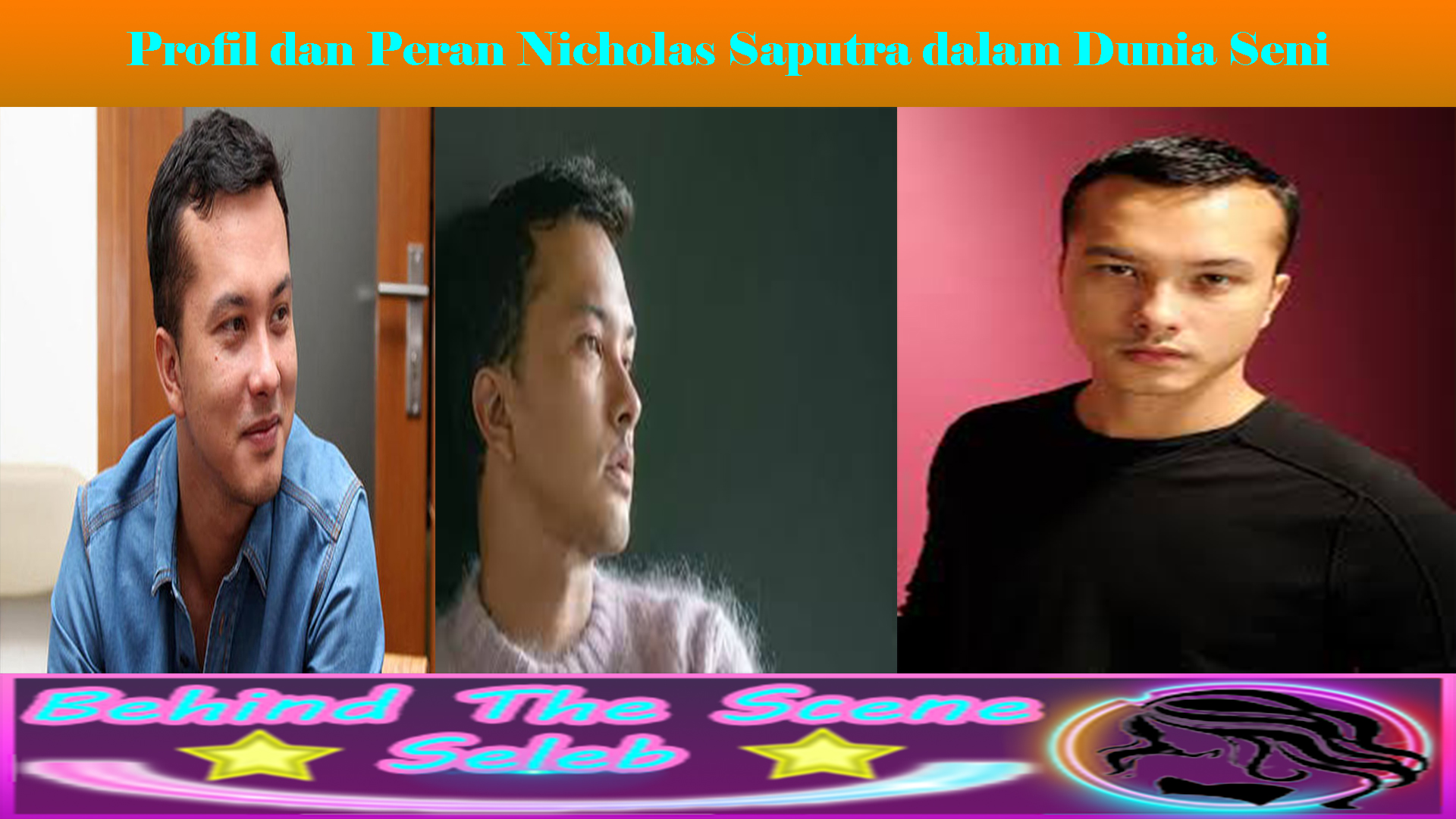 Profil dan Peran Nicholas Saputra dalam Dunia Seni