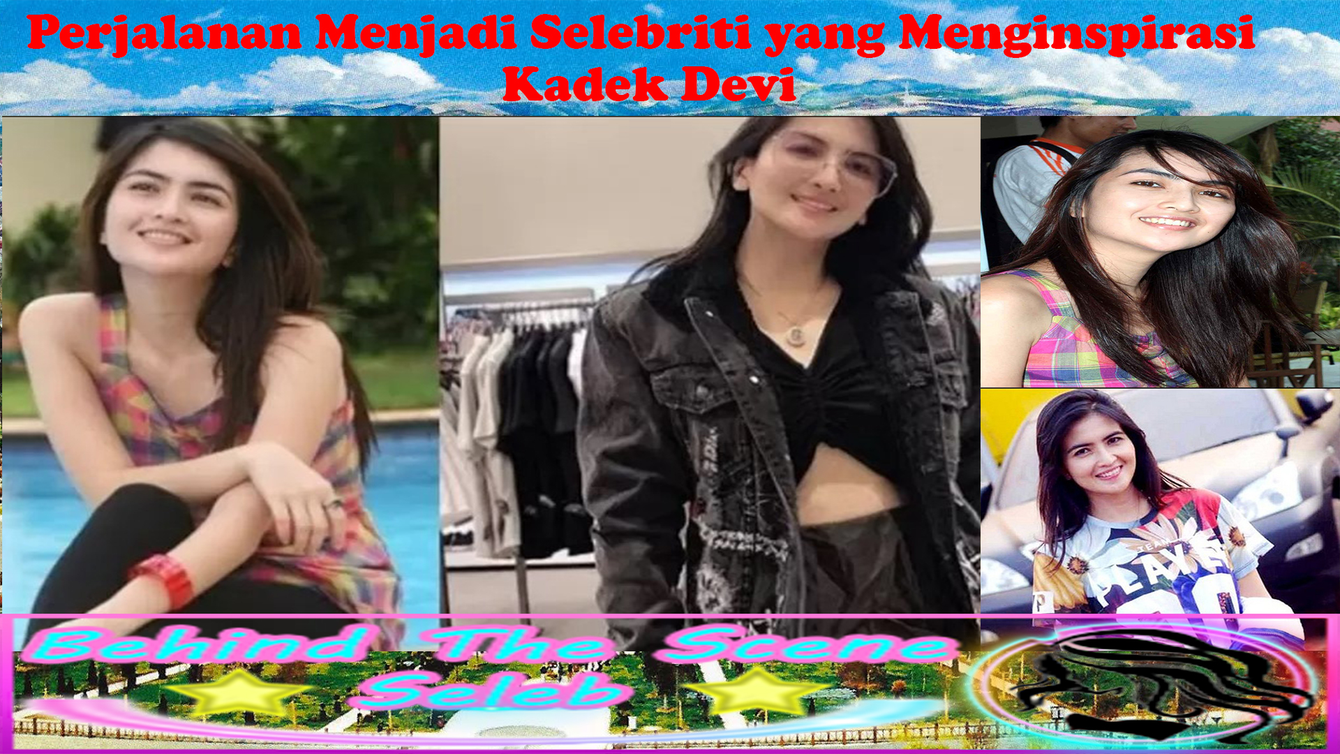 Perjalanan Menjadi Selebriti yang Menginspirasi